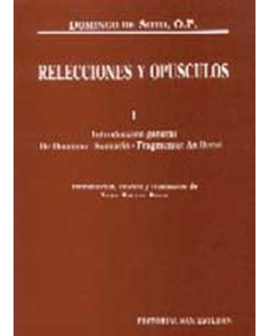 RELECCIONES Y OPÚSCULOS. VOL. I INTRODU