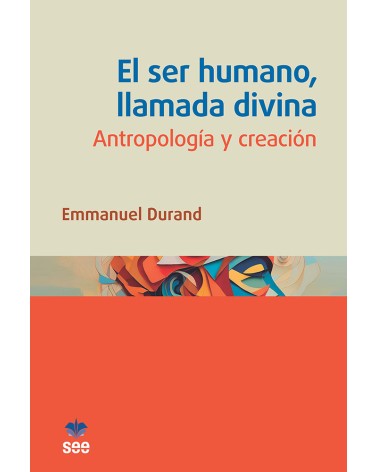 EL SER HUMANO LLAMADA DIVINA