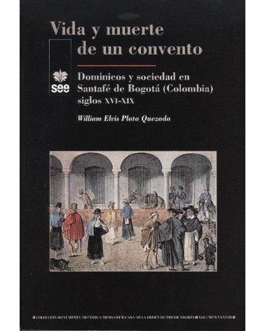 VIDA Y MUERTE DE UN CONVENTO