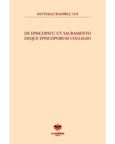 DE EPISCOPATU UT SACRAMENTO DEQUE EPISCOPORUM COLLEGIO