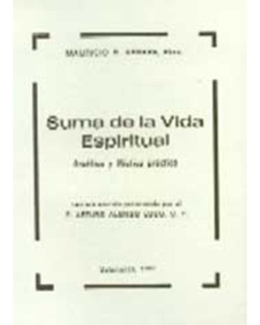 SUMA DE LA VIDA ESPIRITUAL ASCÉTICA 3ª ED.