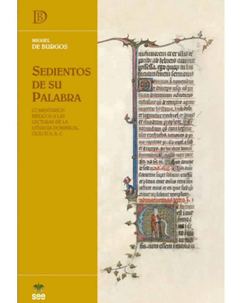 SEDIENTOS DE SU PALABRA