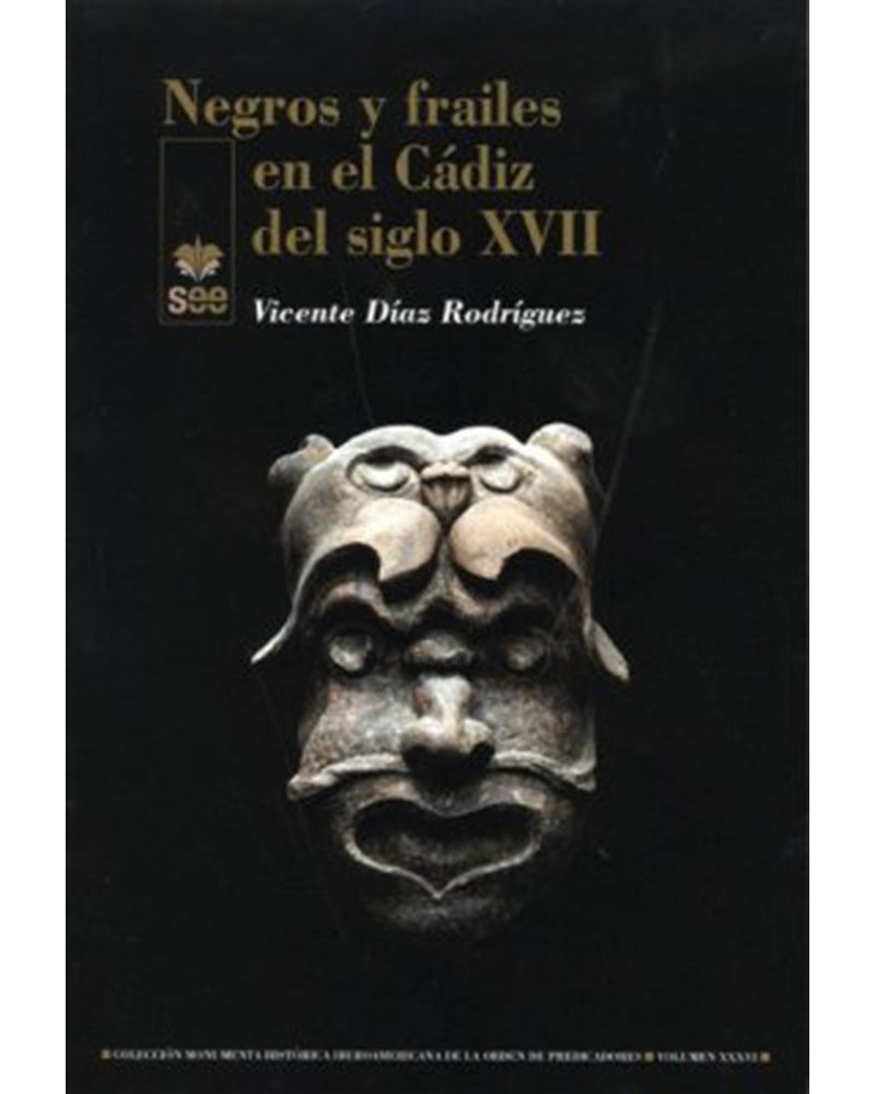 NEGROS Y FRAILES EN EL CÁDIZ DEL SIGLO XVII