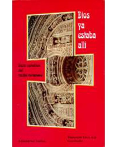 DIOS YA ESTABA ALLÍ