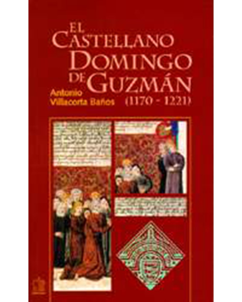 EL CASTELLANO DOMINGO DE GUZMÁN