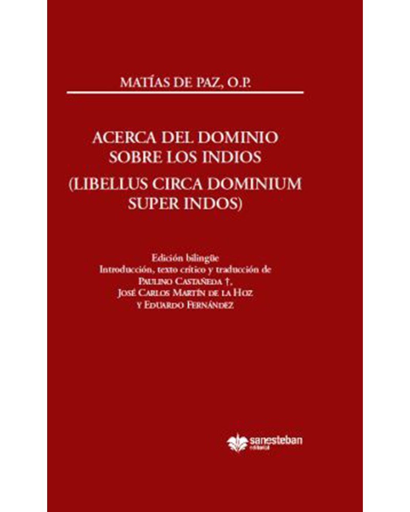 ACERCA DEL DOMINIO SOBRE LOS INDIOS