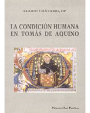 LA CONDICIÓN HUMANA EN TOMÁS DE AQUINO