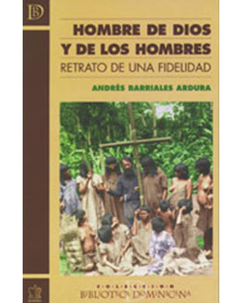 HOMBRE DE DIOS Y DE LOS HOMBRES