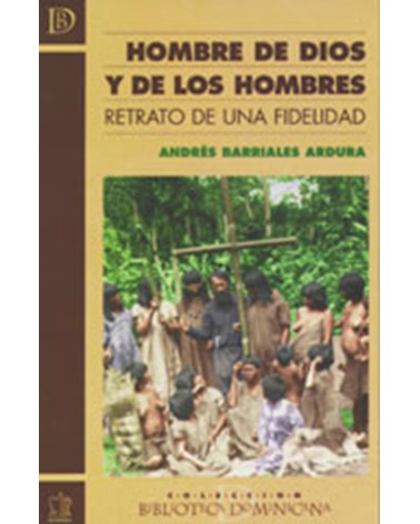 HOMBRE DE DIOS Y DE LOS HOMBRES