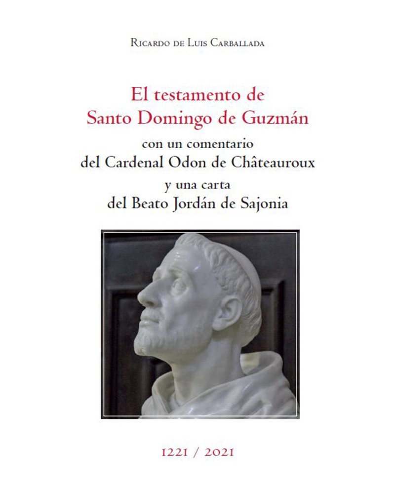 EL TESTAMENTO DE STO. DOMINGO DE GUZMÁN