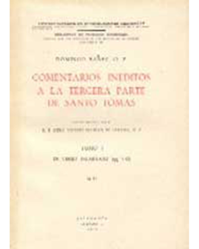 COMENTARIOS A LA TERCERA PARTE DE SANTO TOMÁS