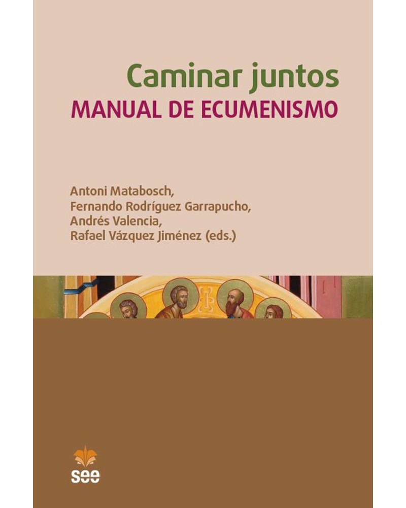 CAMINAR JUNTOS. MANUAL DE ECUMENISMO