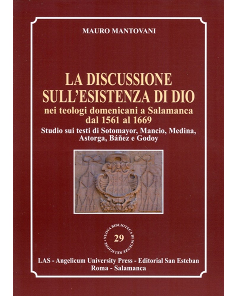 LA DISCUSSIONE SULL´ESISTENZA DI DIO NEI TEOLOGI DOMENICANI A SALAMANCA...
