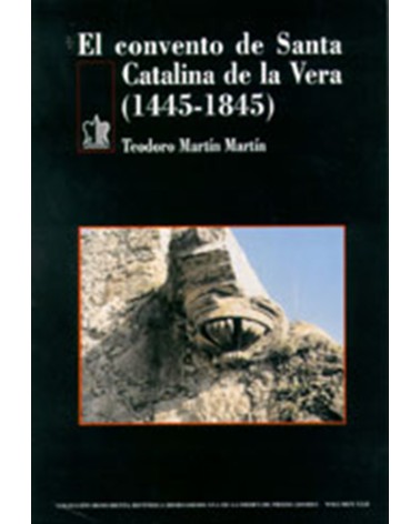 EL CONVENTO DE SANTA CATALINA DE LA VERA (14451845)