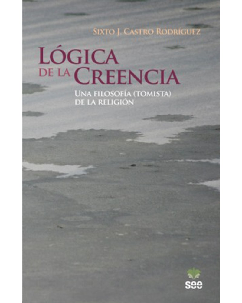 LÓGICA DE LA CREENCIA