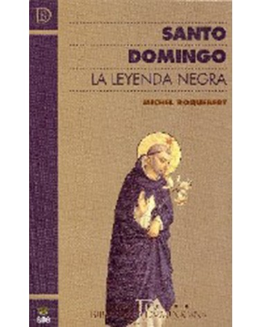 SANTO DOMINGO LA LEYENDA NEGRA