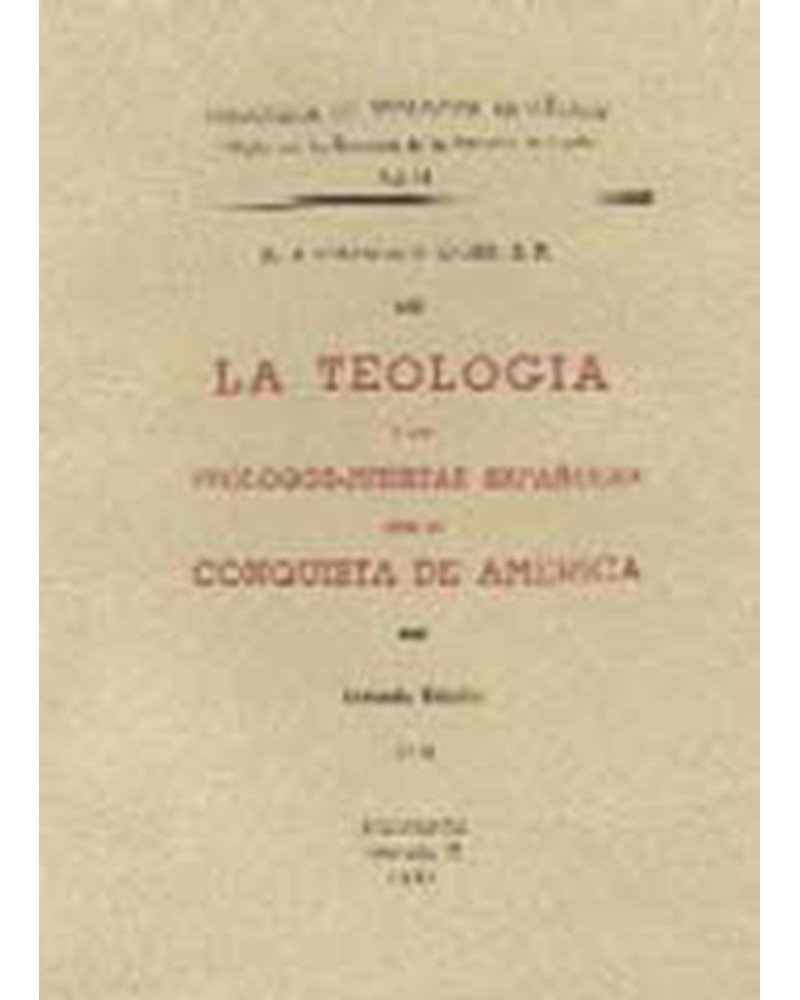 LA TEOLOGÍA Y LOS TEÓLOGOS JURISTAS ESPAÑOLES