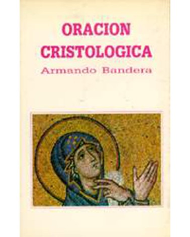 ORACIÓN CRISTOLÓGICA