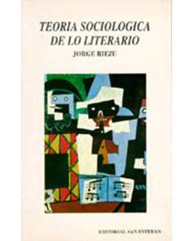 TEORÍA SOCIOLÓGICA DE LO LITERARIO