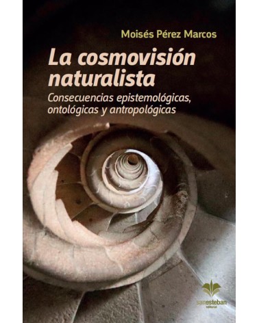 LA COSMOVISIÓN NATURALISTA