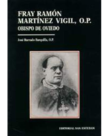 FRAY RAMÓN MARTÍNEZ VIGILO.P. (18401904)