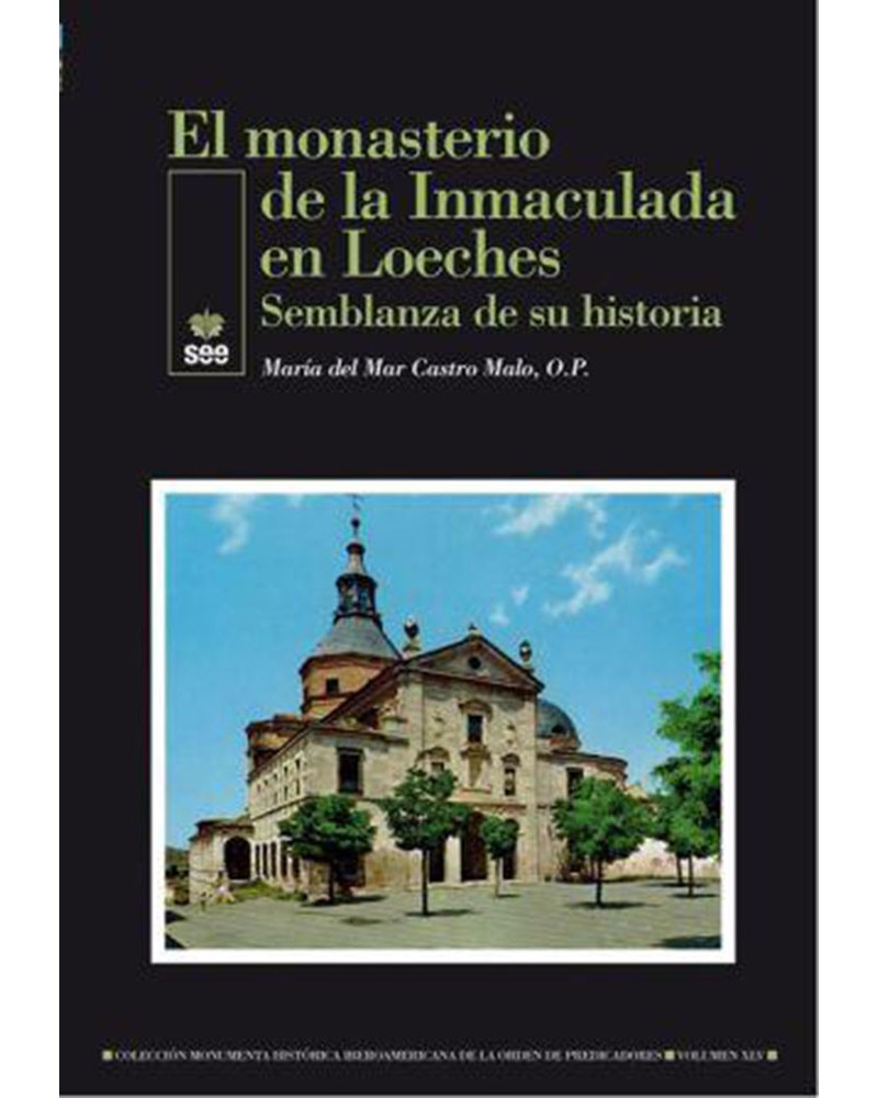 MONASTERIO DE LA INMACULADA EN LOECHES