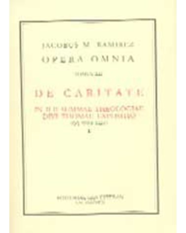 OPERA OMNIA T. XII DE CARITATE