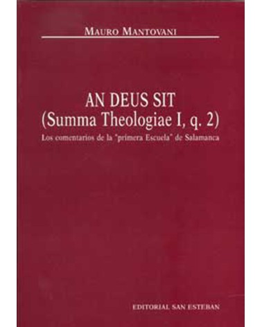 AN DEUS SIT (SUMMA THEOLOGIAE I Q. 2).