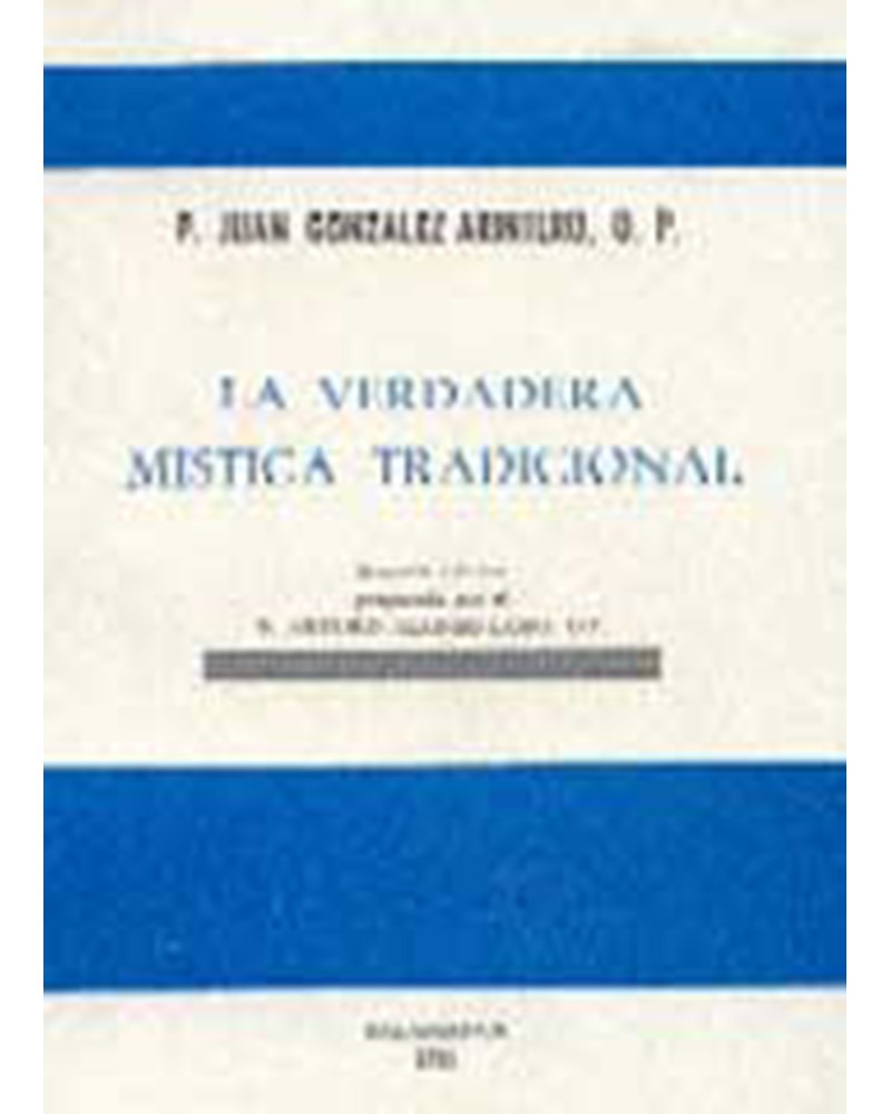LA VERDADERA MÍSTICA TRADICIONAL. 2º EDICIÓN