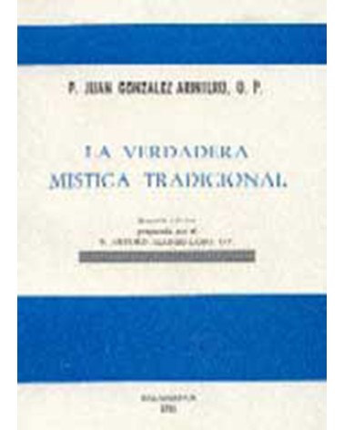 LA VERDADERA MÍSTICA TRADICIONAL. 2º EDICIÓN