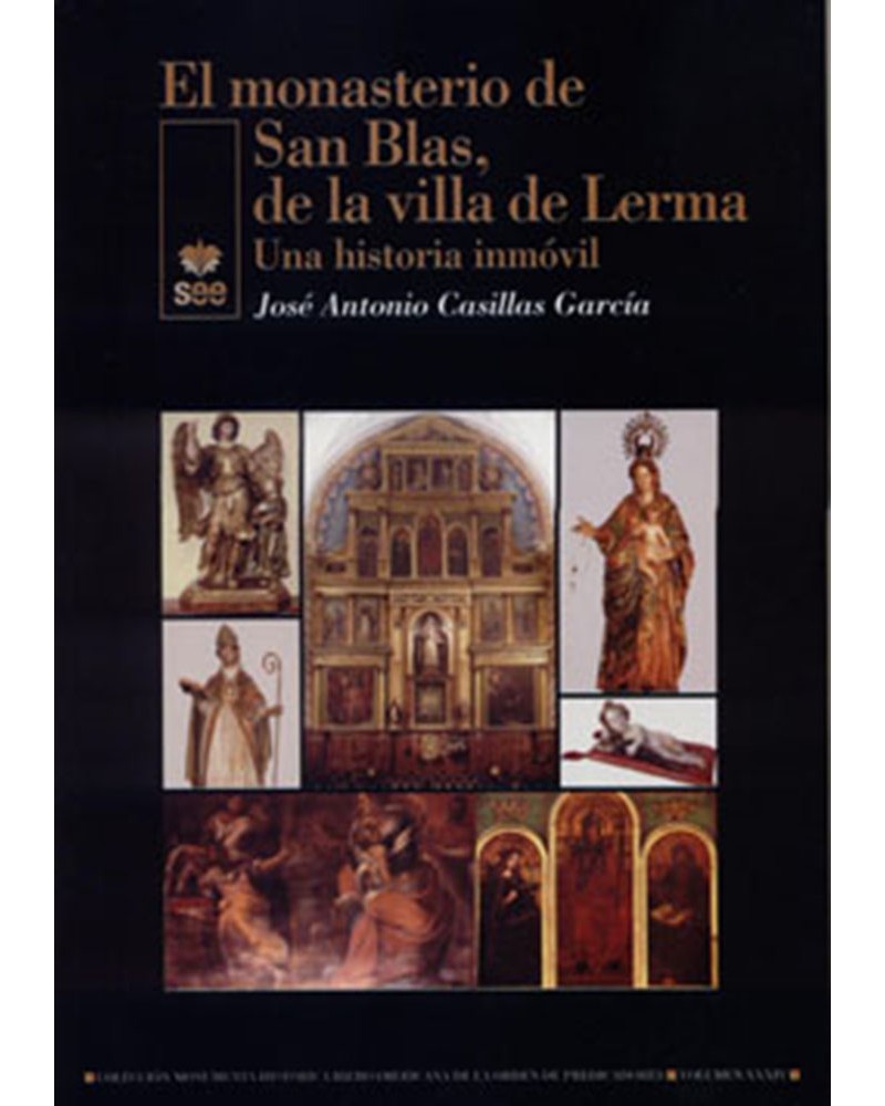 EL MONASTERIO DE SAN BLAS DE LA VILLA DE LERMA