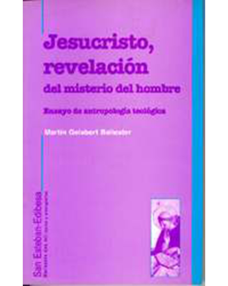 JESUCRISTO REVELACIÓN DEL MISTERIO DEL
