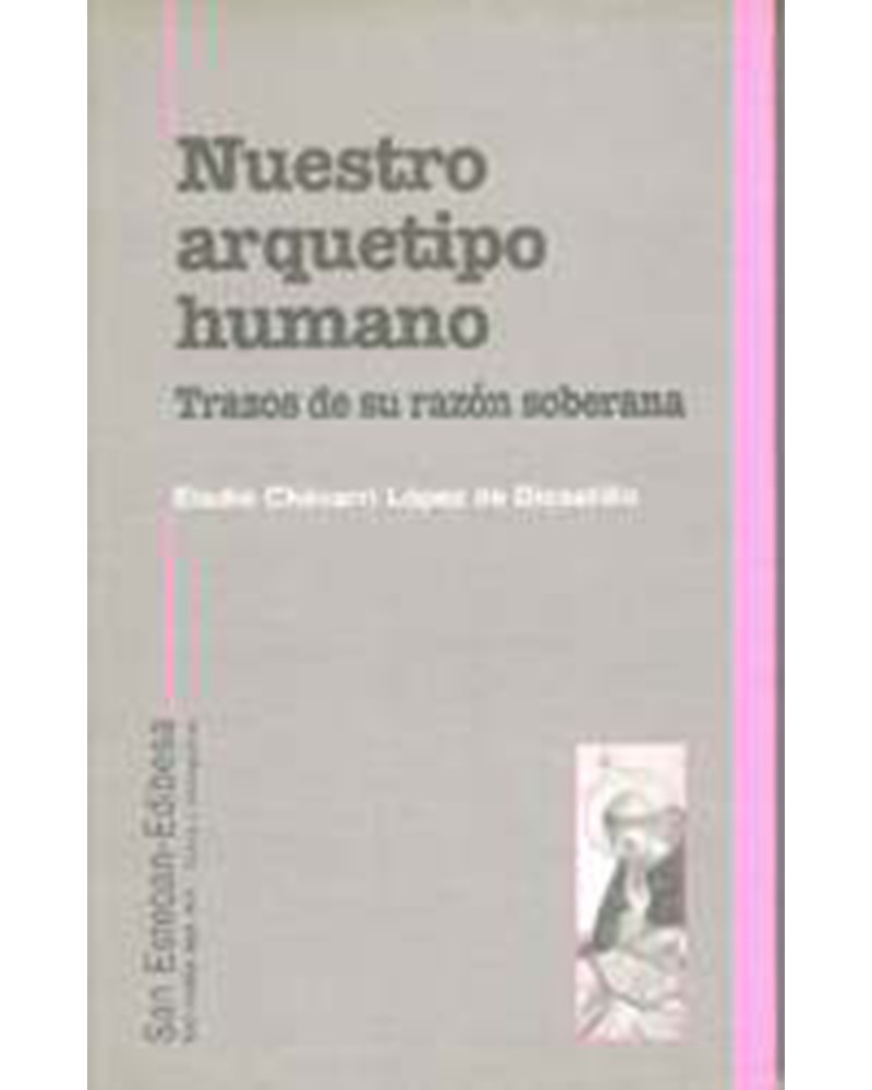 NUESTRO ARQUETIPO HUMANO. TRAZOS