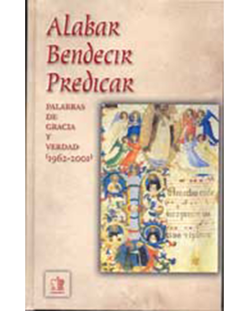 ALABAR BENDECIR PREDICAR