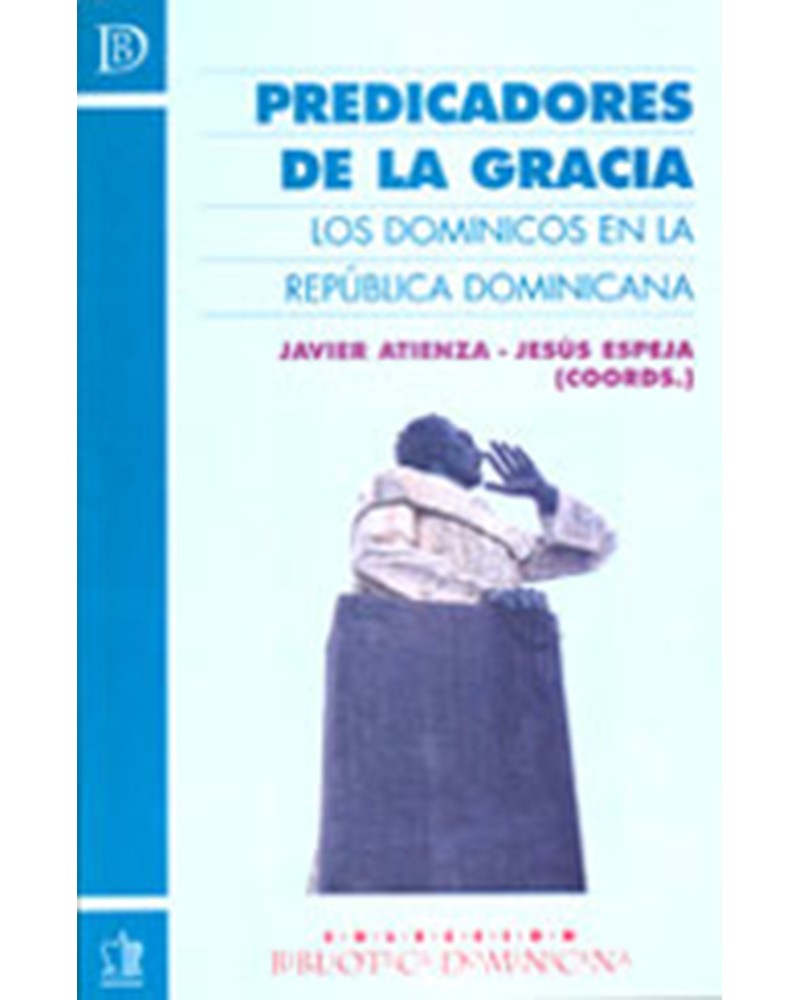 PREDICADORES DE LA GRACIA