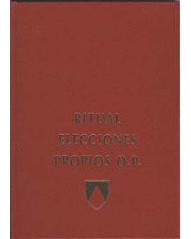 RITUAL ELECCIONES. PROPIOS O.P.