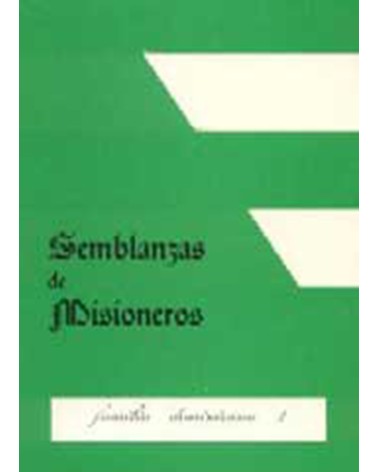 FAMILIA DOMINICANA. VOL. II SEMBLANZAS DE MISIONEROS