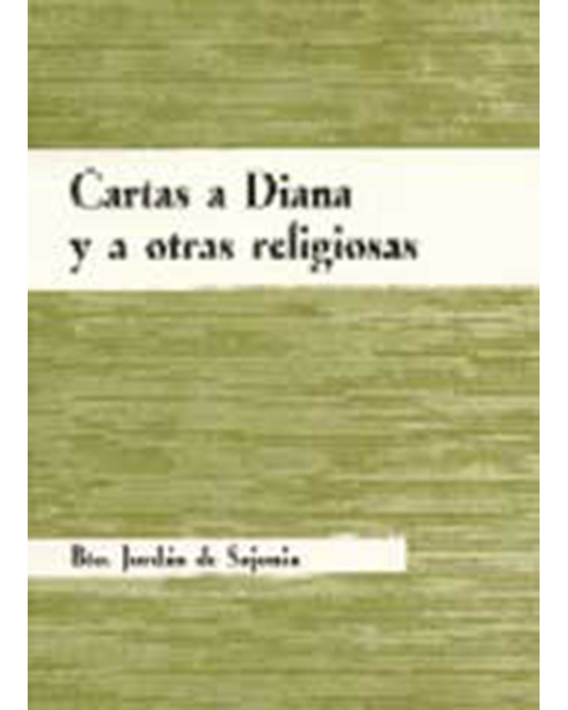 CARTAS A DIANA Y A OTRAS RELIGIOSAS