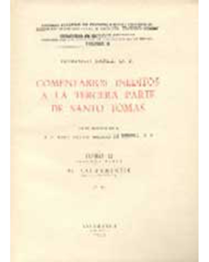 COMENTARIOS A LA TERCERA PARTE DE SANTO TOMÁS