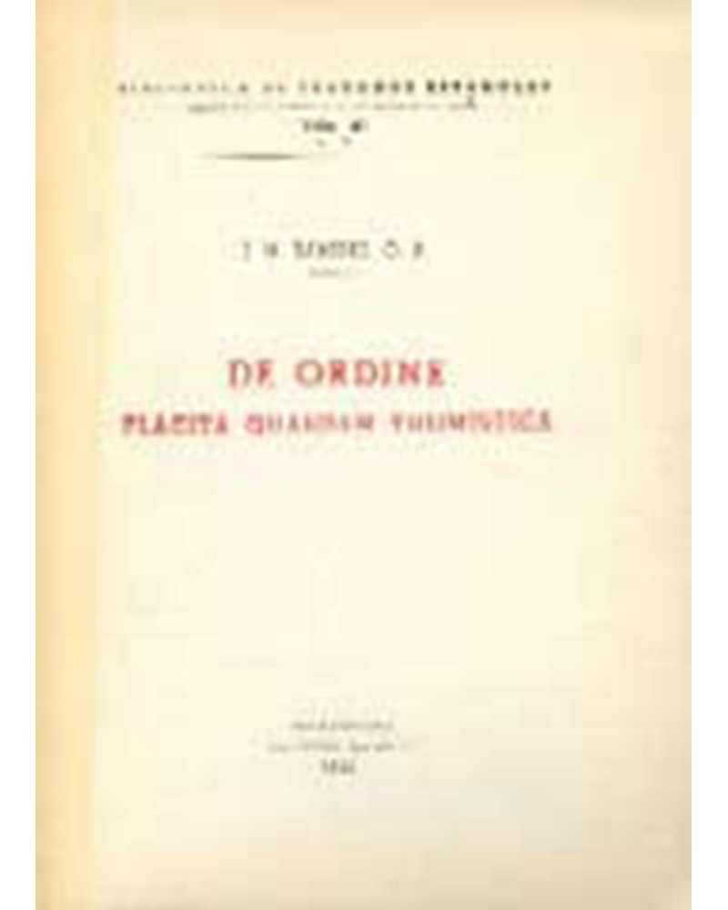 DE ORDINE PLACITA QUAEDAM THOMISTICA