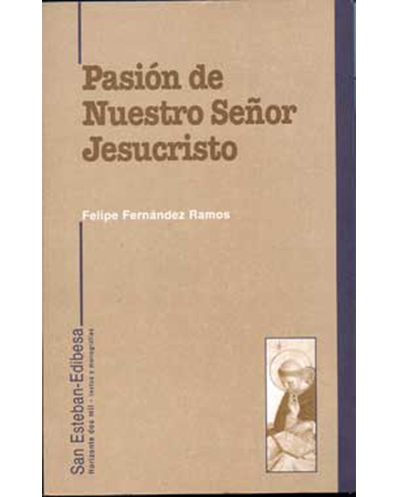 PASIÓN DE NUESTRO SEÑOR JESUCRISTO