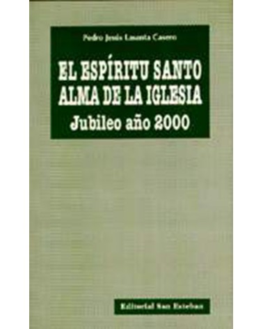 EL ESPÍRITU SANTO ALMA DE LA IGLESIA.