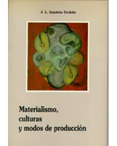 MATERIALISMO CULTURAS Y MODOS DE PRODUCCIÓN