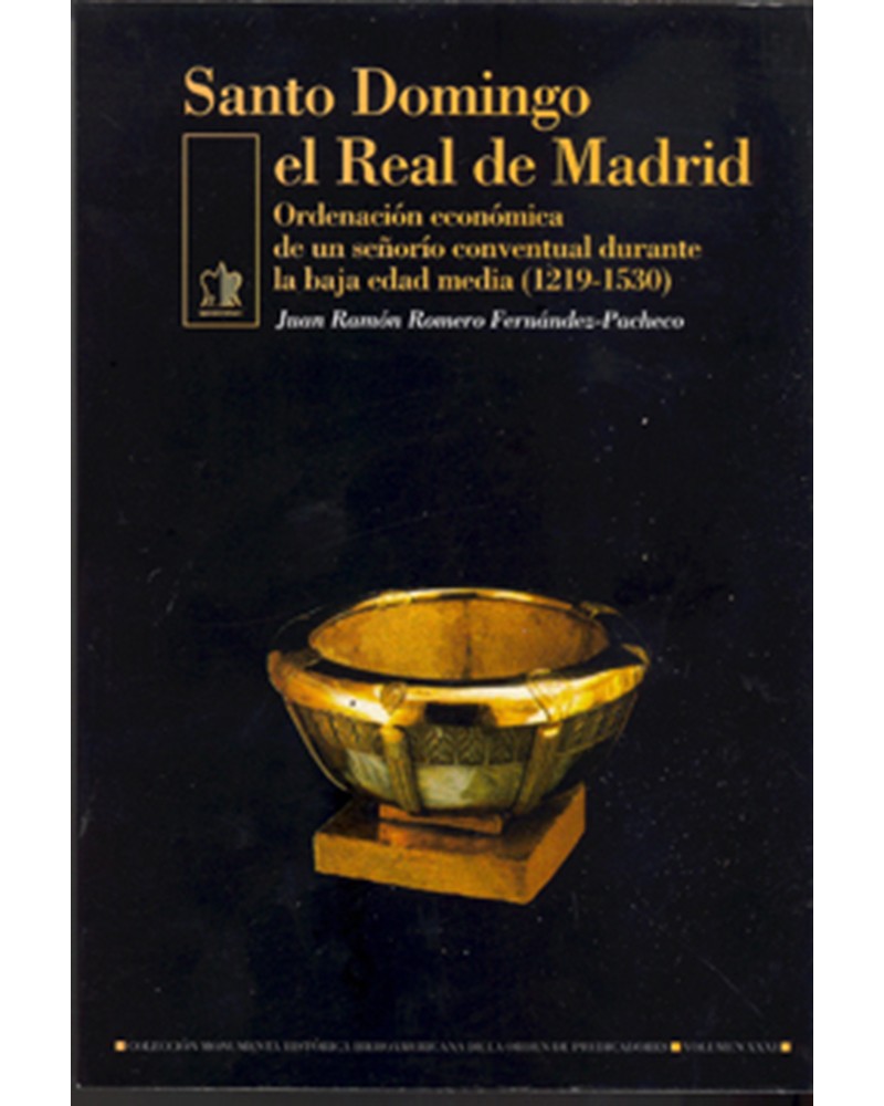 SANTO DOMINGO EL REAL DE MADRID