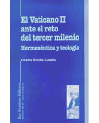 EL VATICANO II EN EL RETO DEL TERCER MILENIO.