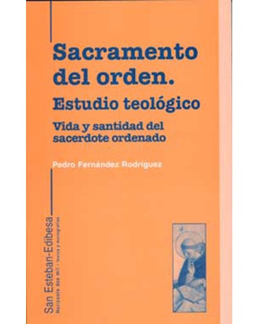 SACRAMENTO DEL ORDEN. VIDA Y SANTIDAD