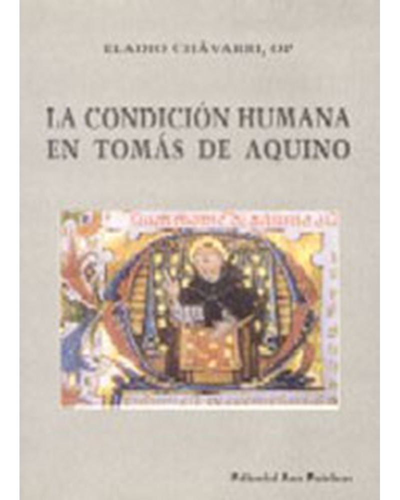 LA CONDICIÓN HUMANA EN TOMÁS DE AQUINO