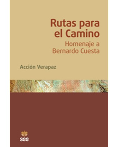 RUTAS PARA EL CAMINO