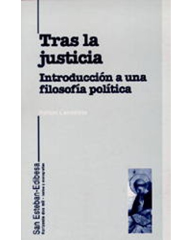 TRAS LA JUSTICIA. INTRODUCCIÓN