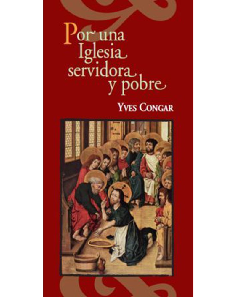 POR UNA IGLESIA SERVIDORA Y POBRE